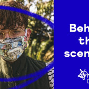 Behind the Scenes (covid mask)